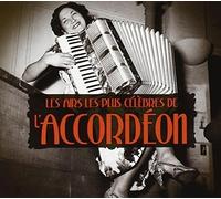 Les Airs Plus Célébrés de l'Accordéon