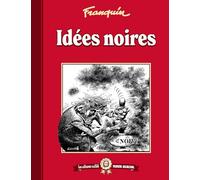 Les albums cultes Fluide Glacial - tome 02 : Idées noires: Idées noires