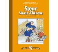 Les albums cultes Fluide Glacial - tome 06 : Soeur Marie-Thérèse