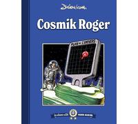 Les albums cultes Fluide Glacial - tome 08 : Cosmik Roger - Julien Solé - Fluide Glacial-Audie - relié - Bande dessinée