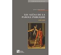 Les Aléas de la parole publique: (1789-1815)
