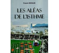 Les Aléas De L'isthme
