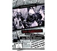 Les Algériens sous le prisme des faits divers - Guillaume D'Hoop - L'harmattan - broché - Essai