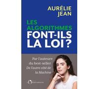 Les Algorithmes Font-Ils La Loi ?