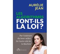 Les algorithmes font-ils la loi ? - Aurélie Jean - L'observatoire Eds De - broché - Essai