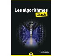 Les algorithmes Poche Pour les Nuls Luca Massaron (Auteur), John Paul Mueller (Auteur)