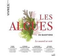 Les algues en questions - Le nouvel or vert Catherine Flohic (Auteur), Vincent Doumeizel (Préface)