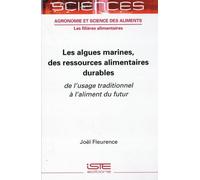 Les algues marines, des ressources alimentaires durables: De l'usage traditionnel à l'aliment du futur