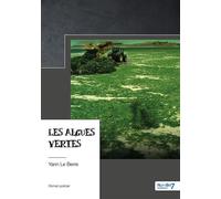Les algues vertes - Yann Le Berre - Nombre 7 - broché - Roman