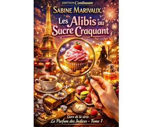 Les Ali u Sucre Craquant: Cosy mystery gourmand: sous la cloche, la douceur cède; qui a soufflé sur la vérité.