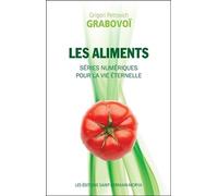 Les Aliments - Séries Numériques Pour La Vie Éternelle