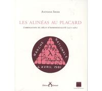 Les Alinéas au placard : L'abrogation du délit d'homosexualité (1977-1982)