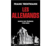 Les Allemands Frank Trentmann (Auteur)