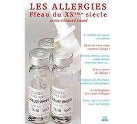 Les Allergies, fléau du XXE siècle
