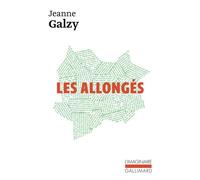 Les allongés - Jeanne Galzy - Gallimard - Poche - Roman