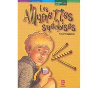 Les Allumettes suédoises