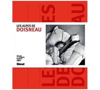 Vladimir Vasak – Les Alpes de Doisneau – Catalogue d'exposition – Relié