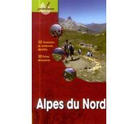 Les Alpes du Nord - Nathalie Cayla - Omniscience Eds - broché - Guide