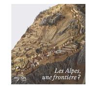 Les Alpes - Emmanuel Starcky - Reunion Des Musees Nationaux - broché - Catalogue d'exposition