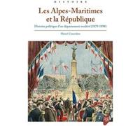 Les Alpes-Maritimes et la République Henri Courrière (Auteur)