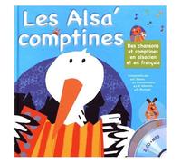 Les Alsa' Comptines - Des Chansons Et Comptines En Alsacien Et En Français (2 Cd Audio Mp3)