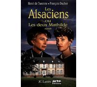 Les Alsaciens ou les deux Mathilde