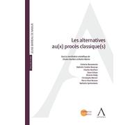 Les alternatives au(x) procès classique(s) - Charles Devillers - Anthemis - broché - Etude