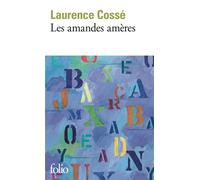 Laurence Cossé – Les amandes amères – Roman – Poche – Gallimard