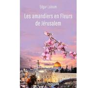 Les Amandiers En Fleurs De Jérusalem