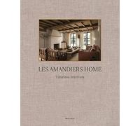 Les Amandiers Home: Timeless Interiors