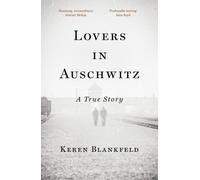 Les amants d'Auschwitz