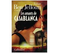 Les Amants de Casablanca – Tome 1 – Gallimard