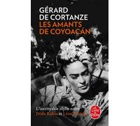 Les Amants de Coyoacan - Gérard de Cortanze - Lgf - Poche - Roman