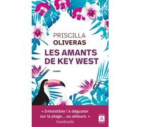 Les amants de Key West - Priscilla Oliveras - Archipoche - Poche - Roman
