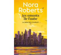 Les Amants de l'aube La suite de la Saga O'Hurley 2 - Nora Roberts - Harpercollins - Poche - Roman