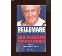 Les Amants diaboliques Jean-Marc Epinoux (Auteur), Pierre Bellemare (Auteur), Marie-Thérèse Cuny (Auteur)