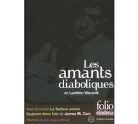 Les amants diaboliques - Le facteur sonne toujours deux fois Luchino Visconti (Auteur), James Mallahan Cain (Auteur)