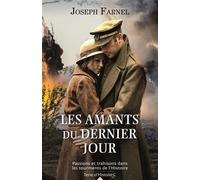 Les amants du dernier jour - Joseph Farnel - City - broché - Roman