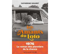 Les Amants du Loto - Catherine Siguret - Presses De La Cite - broché - Roman