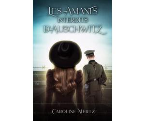 Les Amants Interdits d'Auschwitz