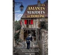 Les amants maudits de Dorliac - Martial Maury - City - broché - Roman
