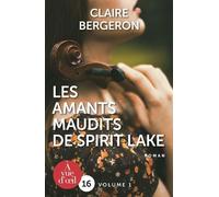 Les Amants Maudits De Spirit Lake - 2 Volumes