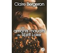 Les amants maudits de Spirit Lake