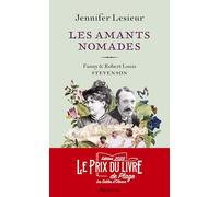 Les Amants Nomades - Fanny Et Robert Louis Stevenson