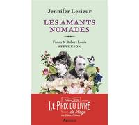 Les Amants Nomades - Fanny Et Robert Louis Stevenson