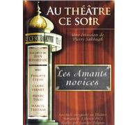 Les Amants Novices (Au Theatre Ce Soir)