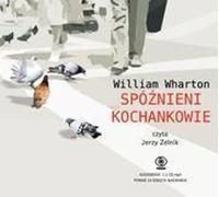 Les amants tardifs - William Wharton (Buch auf Polnisch)