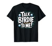 Les amateurs de golf parlent d'oiseau à moi drôle T-Shirt
