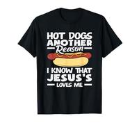 Les amateurs de hot dogs sont une autre raison pour laquelle je sais que Jésus m'aime T-Shirt