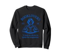 Les Amateurs de Livres lisant l'imagination Citation littéraire Sweatshirt